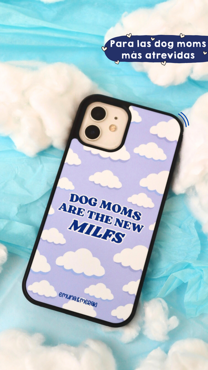 Funda Móvil-Dog moms are the new Milfs