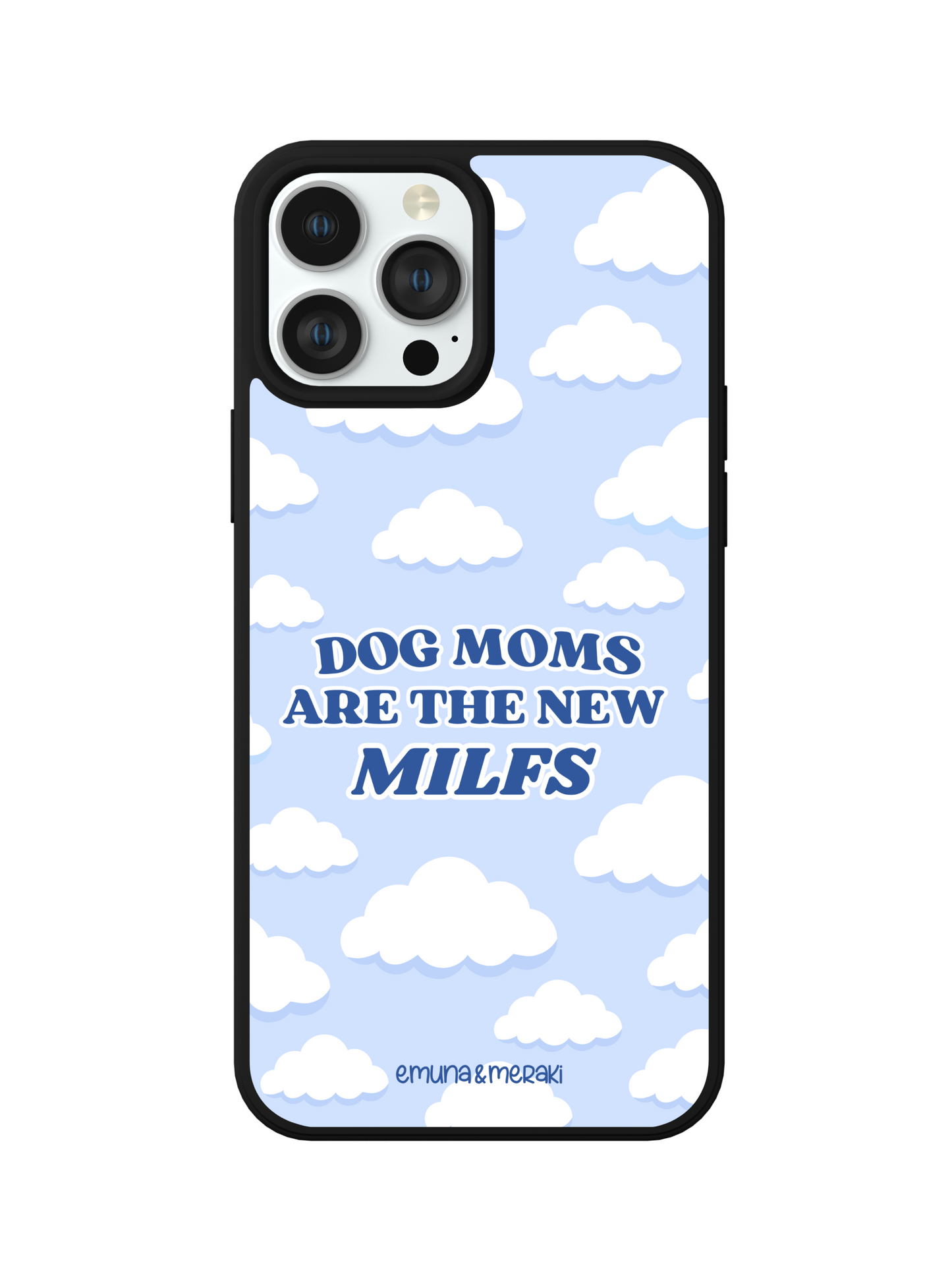 Funda Móvil-Dog moms are the new Milfs